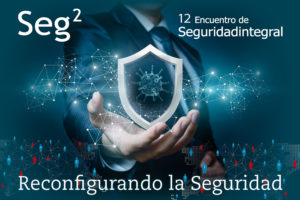 Seg2 Encuentro de Seguridad Integral