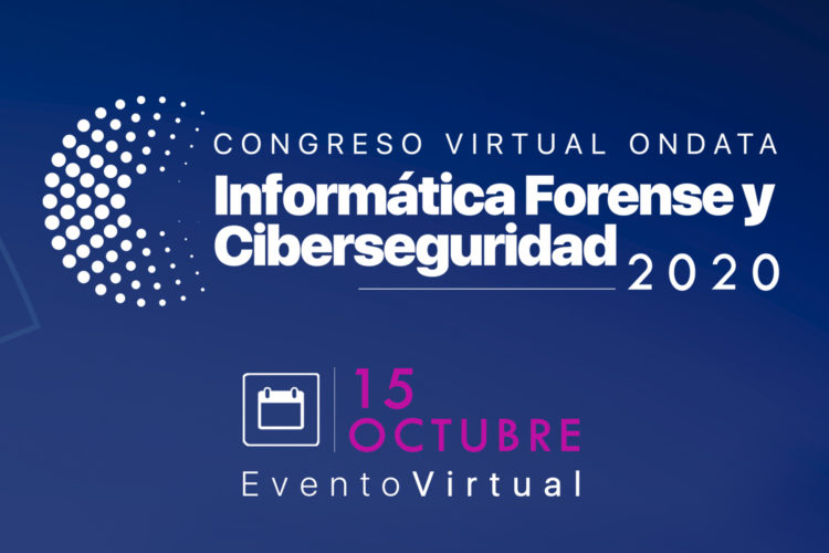 Cartel del Congreso Virtual Ondata Informática Forense y Ciberseguridad 2020