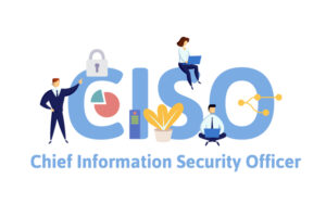 CISO Chief Information Security Officer