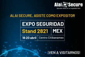 Alai Secure se estrena en Expo Seguridad México, que se celebrará del 18 al 20 de abril en el Centro Citibanamex