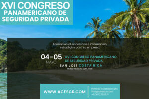 XVI Congreso Panamericano de Seguridad Privada