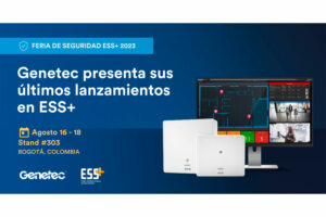 social card de las novedades de Genetec en la Feria Internacional de Seguridad ESS+ 2023