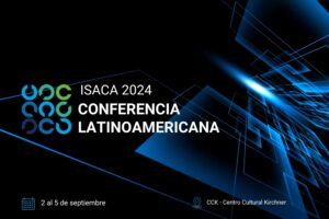 Conferencia Latinoamericana Isaca 2024