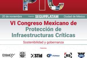 Cartel del VI Congreso Mexicano de Protección de Infraestructuras Críticas (PIC)