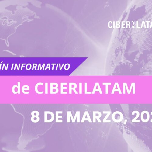 Boletín de Ciberilatam para conmemorar el Día de la Mujer en el sector de la ciberseguridad en Latinoamérica