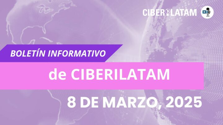 Boletín de Ciberilatam para conmemorar el Día de la Mujer en el sector de la ciberseguridad en Latinoamérica